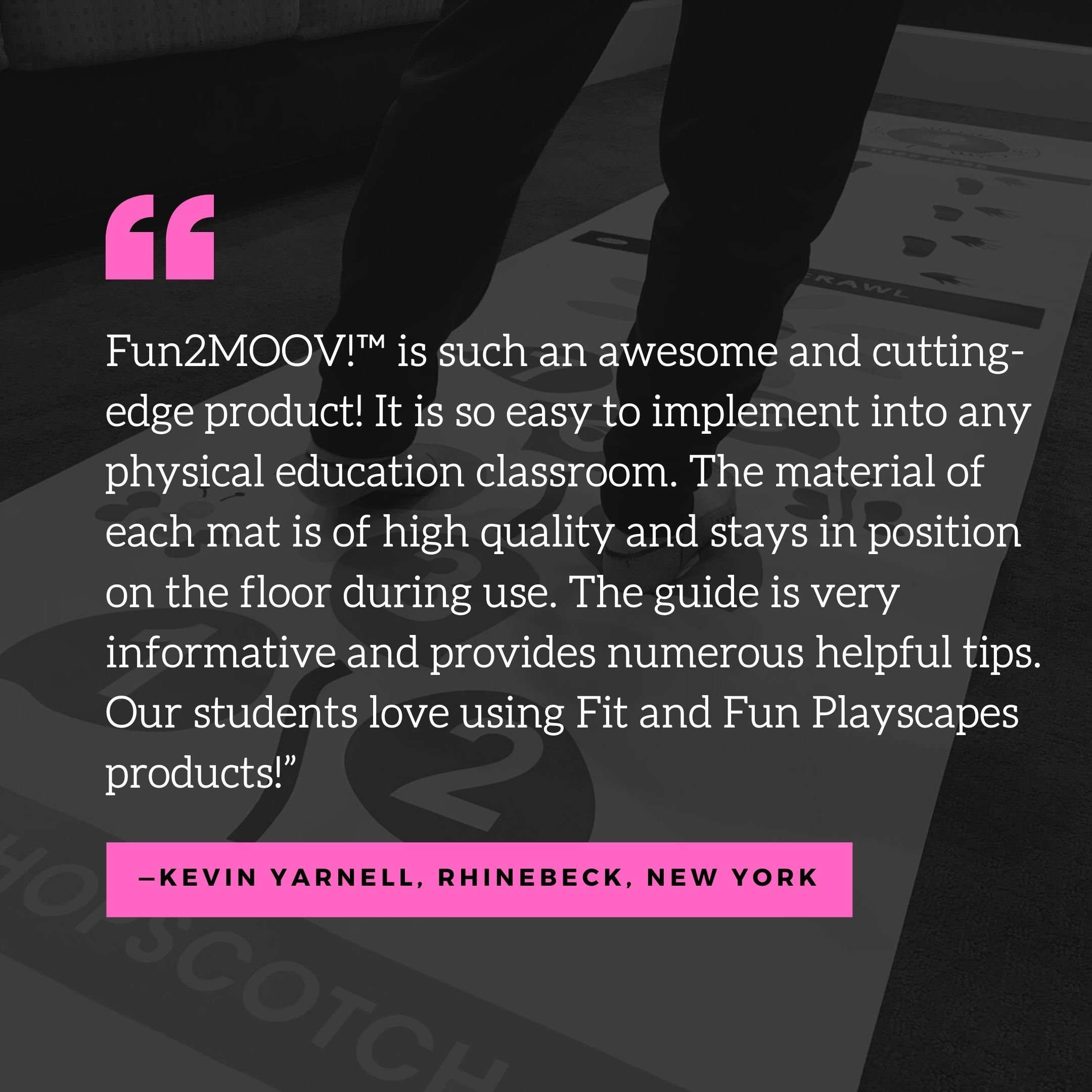Kevin Yarnell Fun2MOOV! Testimonal JPG Kevin Yarnell Fun2MOOV! Testimonal JPG